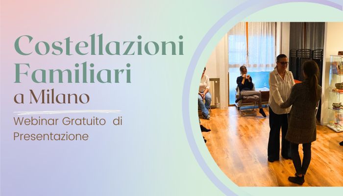 Costellazioni Familiari a Milano Costellazioni Familiari a Milano