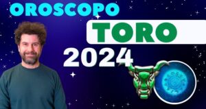 oroscopo 2024 toro